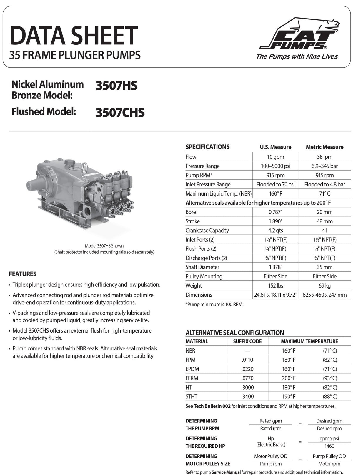 3507HS CAT Pump 10 GPM 5000 PSI Pressure Washer Pump Triplex Positive Displacement Plunger , 35 - Frame , Flange - Mount , Reciprocating , Nickel Aluminum Bronze , NBR (Buna - N) Seals - Hydrocomponents & Technologies Inc.