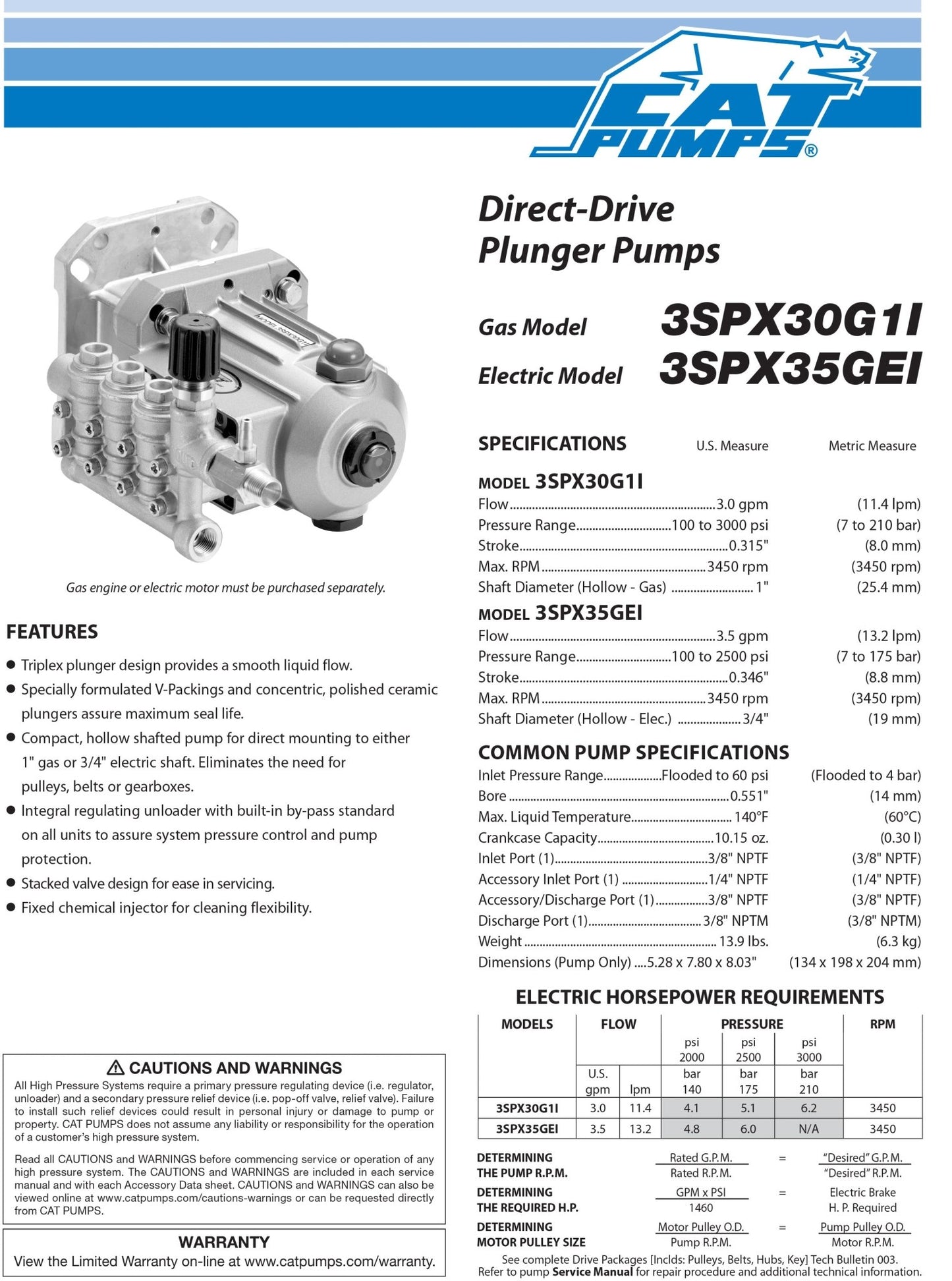 3SPX30G1I Cat Pressure Washer Triplex Positive Displacement Plunger Pump 3 GPM 3000 PSI , Fits a Standard 1 - inch Crankshaft , Mounts to a Standard SAE J609 Gas Engine Flange , Brass Block . - Hydrocomponents & Technologies Inc.