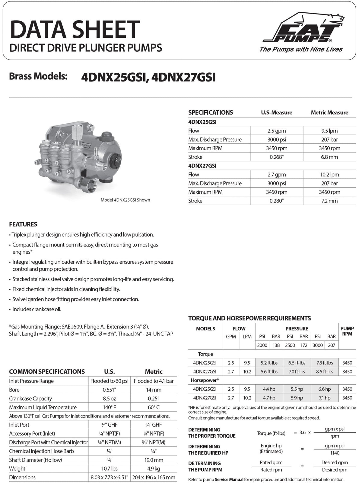 4DNX25GSI CAT Pressure Washer Triplex Positive Displacement Plunger Pump 3000 PSI 2.5 GPM , 4DNX Series , 3/4 inch Hollow Shaft Diameter , SAE J609 Gas Engine Flange , Block - Style Brass - Hydrocomponents & Technologies Inc.