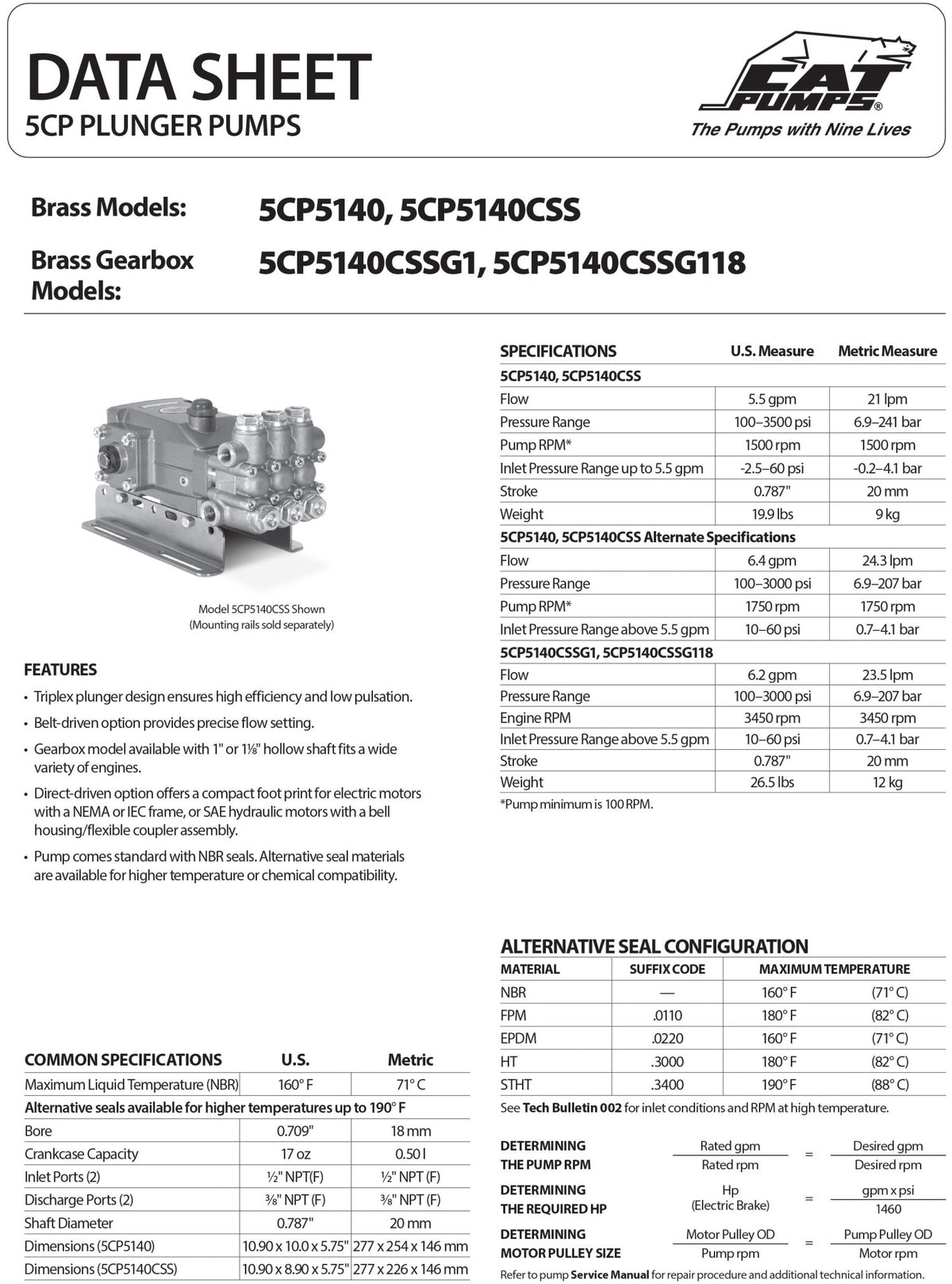 5CP5140CSSG1 Cat Pressure Washer Triplex Positive Displacement Pump 6.2 GPM 3000 PSI , 316 Stainless Steel Manifold , Gearbox Mounts to a 1" Gas Engine Shaft , Forged Brass Block Buna - N (Nitrile) Seals - Hydrocomponents & Technologies Inc.